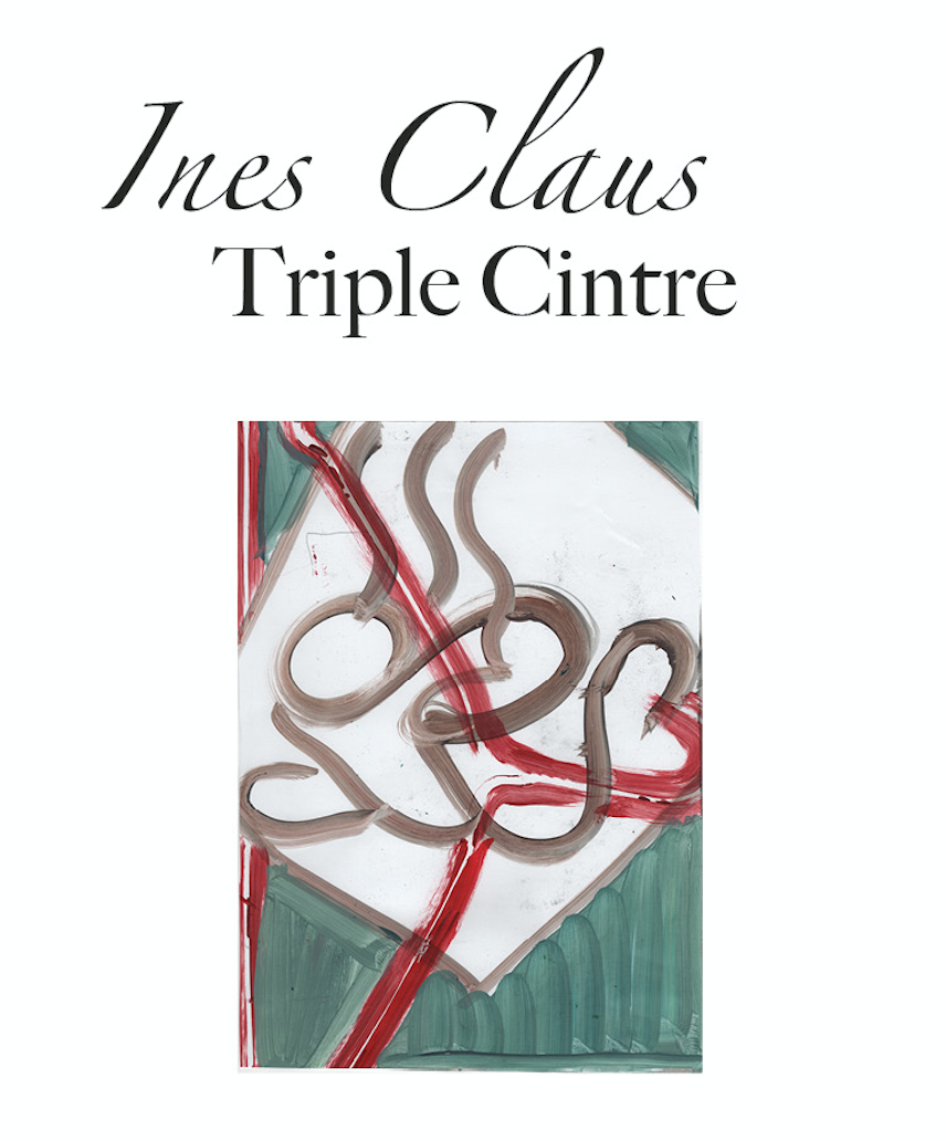 Triple Cintre — Ines Claus, poster